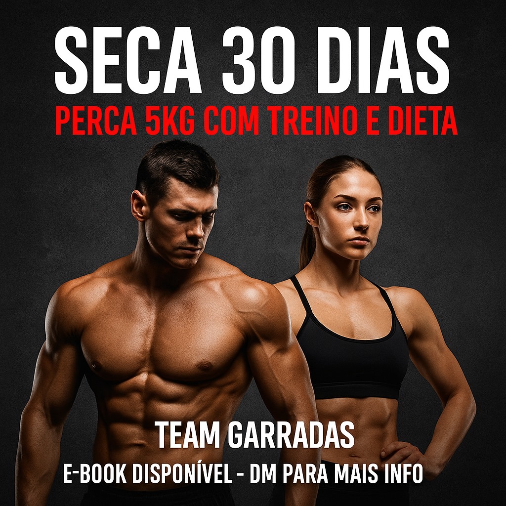 Seca 30 Dias - Perca 5kg com Treino e Dieta